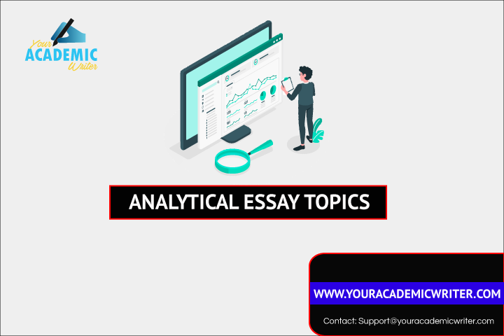 Analytical Essay Topics